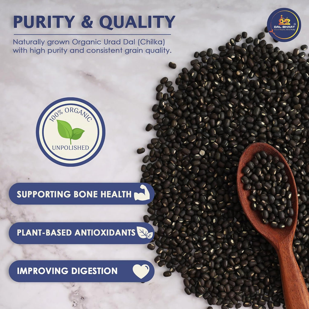 DAL BHAAT Organic Unpolished Urad, Black Gram Whole, Natural Unpolished Pulses for Daily Cooking, Protein n Fiber Rich, Fresh n Clean Pantry Staple_450gm
